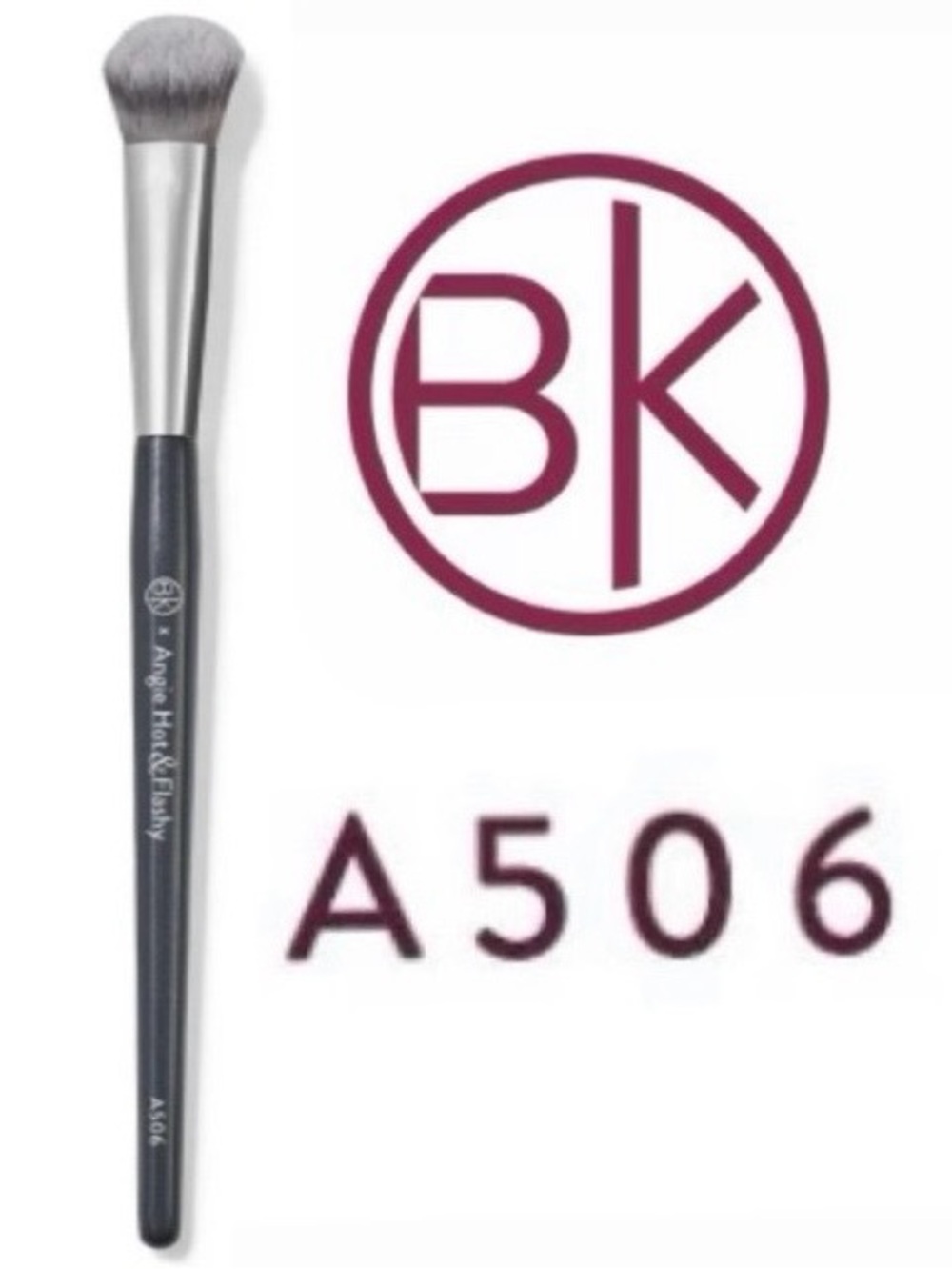New! BK BEAUTY ANGIE HOT & FLASHY A506 CONCEALER BRUSH